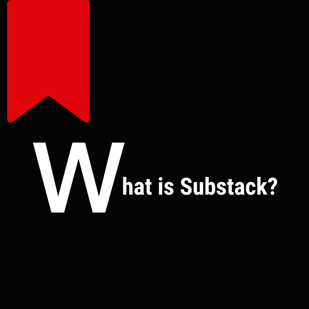 Substack: The Future of Blog Content?